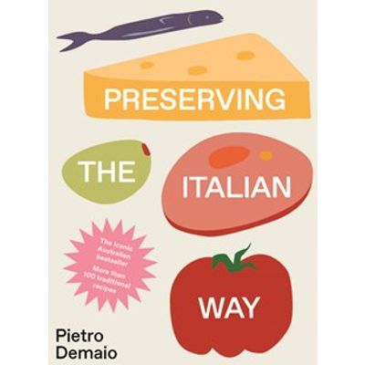 PRESERVING THE ITALIAN WAY By PIETRO DEMAIO