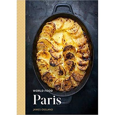 WORLD FOOD PARIS By JAMES OSELAND